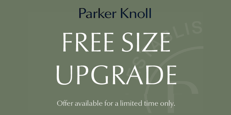 Parker Knoll Size Upgrade Offers